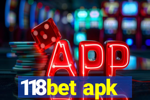 118bet apk